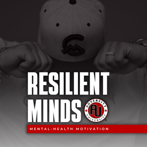 Resilient Minds Podcast