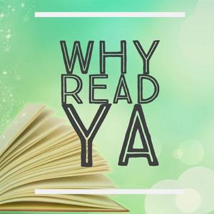 Why Read YA