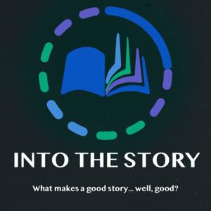 Into The Story Podcast