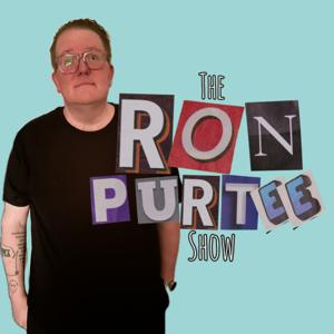 The Ron Purtee Show