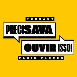 Precisava Ouvir Isso