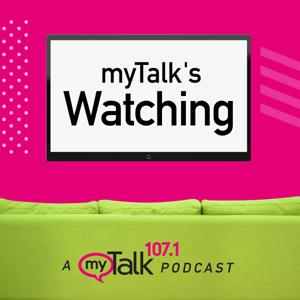 myTalk's Watching by myTalk 107.1 | Hubbard Radio