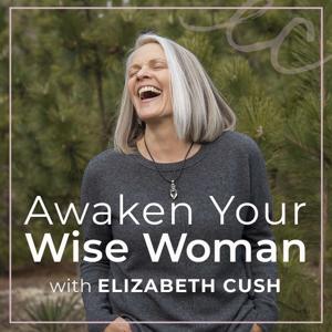 Awaken Your Wise Woman