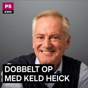 Dobbelt op med Keld Heick