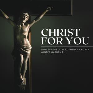 Christ For You by Pastor Rojas+