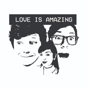 LOVEisAMAZING