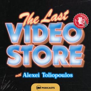 The Last Video Store by The Betoota Advocate & Alexei