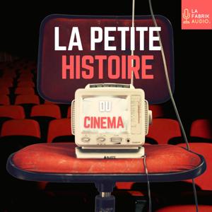 LA PETITE HISTOIRE DU CINEMA - histoires et personnages du cinĂ©ma