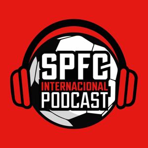 SPFC Internacional Podcast