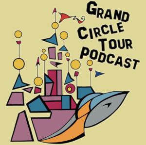 Grand Circle Tour Podcast by Your Tour Guides