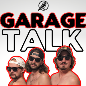 Garage Talk