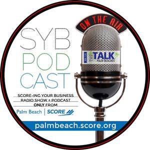 SYB Podcast • Palm Beach SCORE