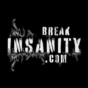break insanity
