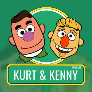 The Kurt & Kenny Podcast