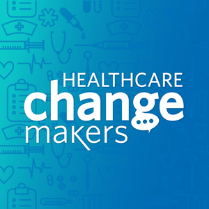 Healthcare Change Makers by HIROC (Healthcare Insurance Reciprocal of Canada)