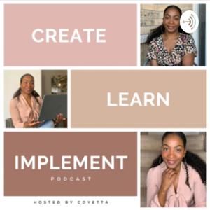 Create.Learn.Implement Podcast