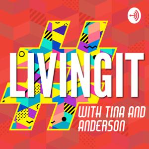 #Livingit