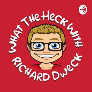 What the heck with Richard Dweck