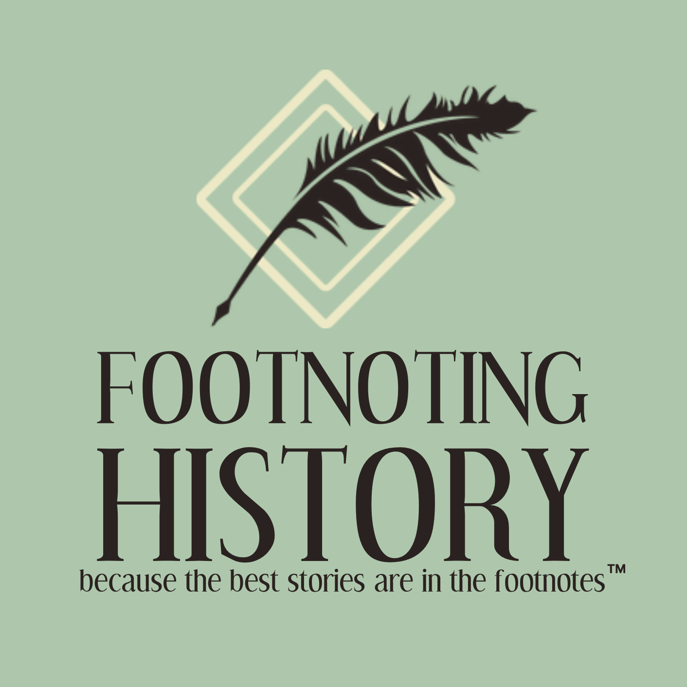 Footnoting History’s Favorite Historical Footnotes