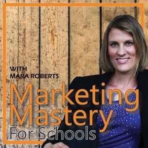 Marketing Mastery for Schools