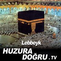 HuzuraDogru.tv - Haremeyn - Lebbeyk