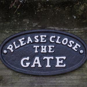 Please Close The Gate