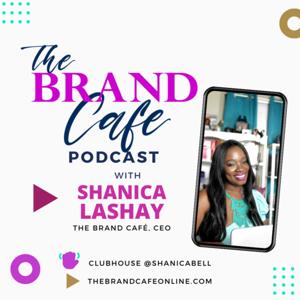 THE BRAND CAFE' PODCAST