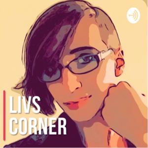 Liv’s Corner