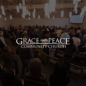 Grace & Peace Community Church