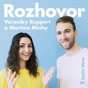 Rozhovor Veroniky Ruppert a Martina Minhy
