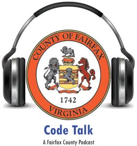 Fairfax County Code Talk Podcast by Fairfax County Government