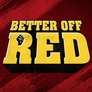 Better Off Red