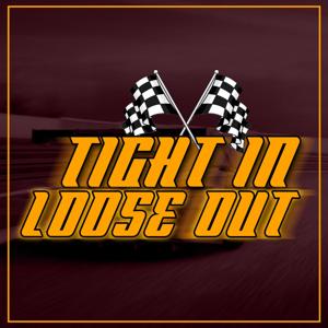 Tight In Loose Out