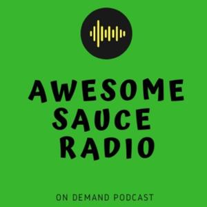 Awesome Sauce Radio