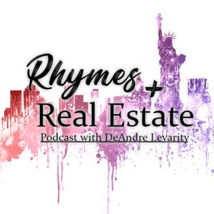 Rhymes and Real Estate