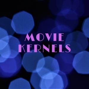 Movie Kernels