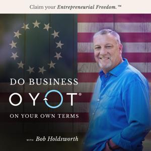 Do Business On Your Own Terms®