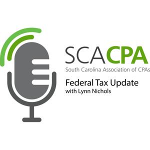 SCACPA's Weekly Federal Tax Update