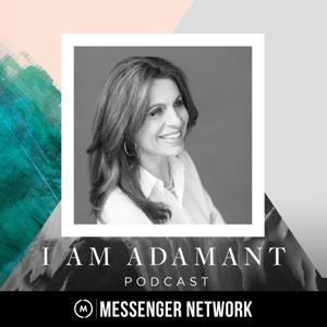 I Am Adamant by Lisa Bevere, Messenger Network