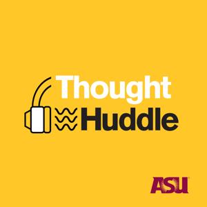 Thought Huddle podcast