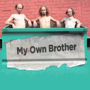 My Own Brother