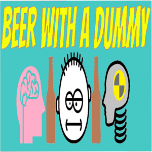 Beer with a Dummy