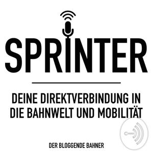 SPRINTER - Deine Direktverbindung in die Bahnwelt und Mobilität