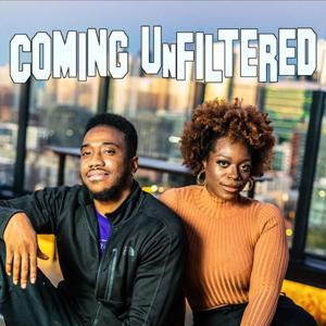 Coming Unfiltered Podcast