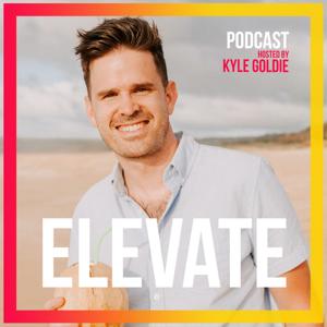 Elevate with Kyle Goldie