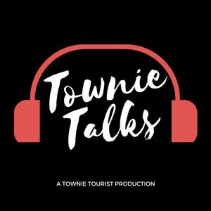 Townie Talks