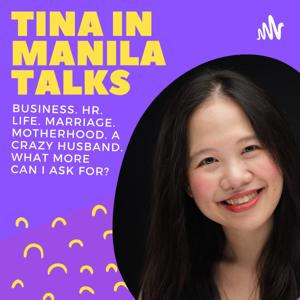 Tina in Manila Talks