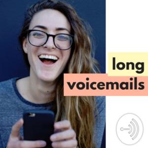 Long Voicemails