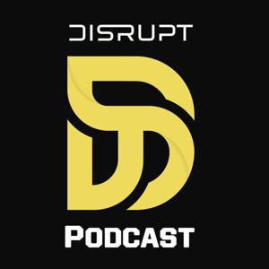 Disrupt Gaming Podcast