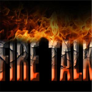 Fire Talk